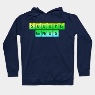 Suuuper Genius Chemical Element Hoodie